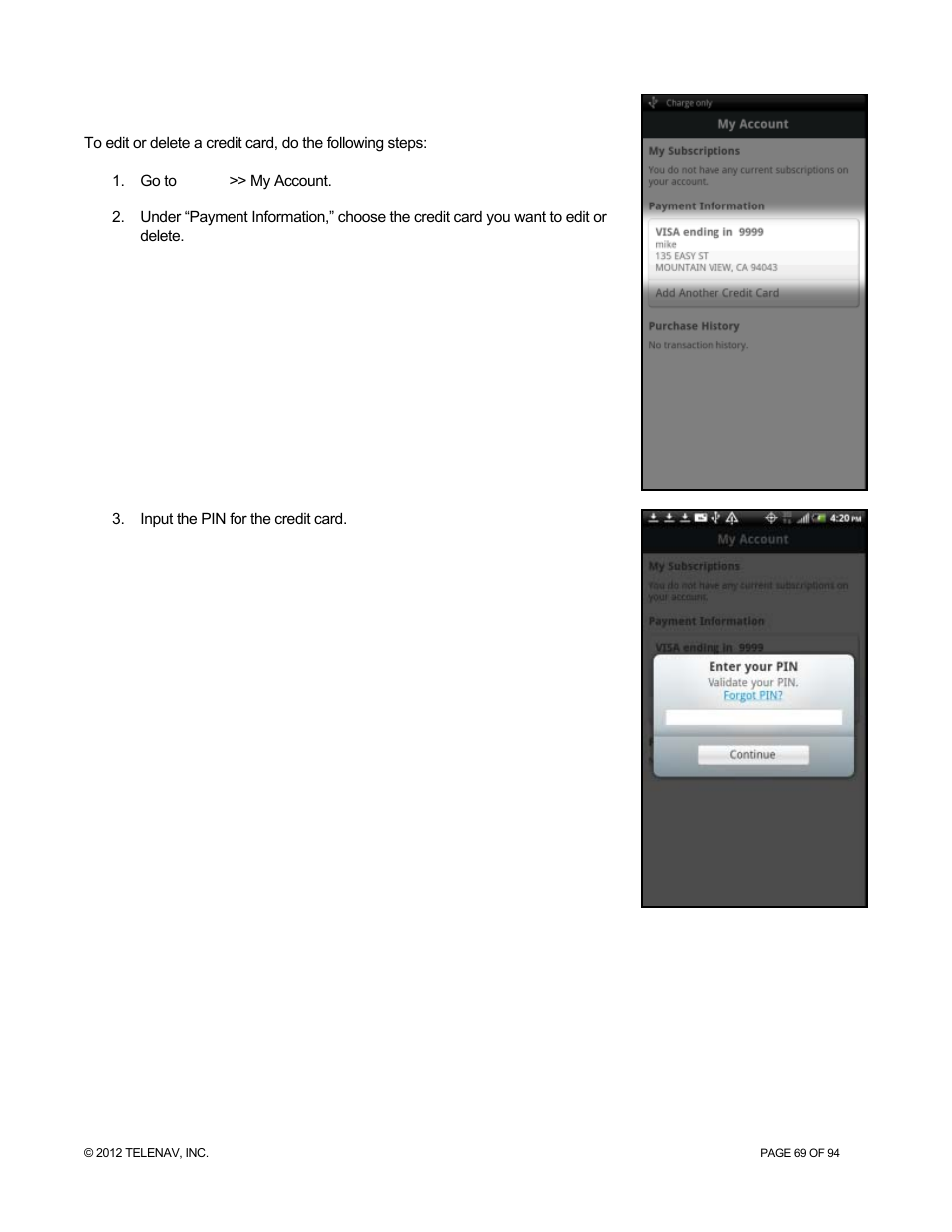 2 edit or delete a credit card, Edit or delete a credit card | Telenav for T-Mobile Supported Devices: v7.1 for Android phones User Manual | Page 69 / 94