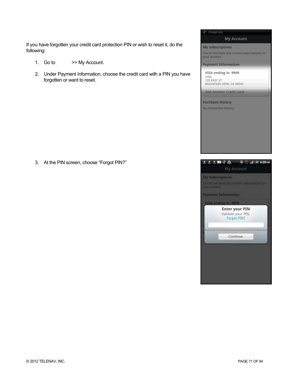 3 reset credit card pin, Reset credit card pin | Telenav for T-Mobile Supported Devices: v7.1 for Android phones User Manual | Page 71 / 94