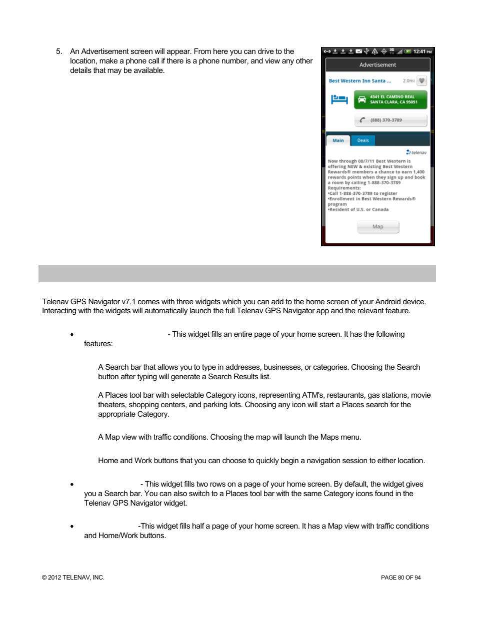 Widgets | Telenav for T-Mobile Supported Devices: v7.1 for Android phones User Manual | Page 80 / 94
