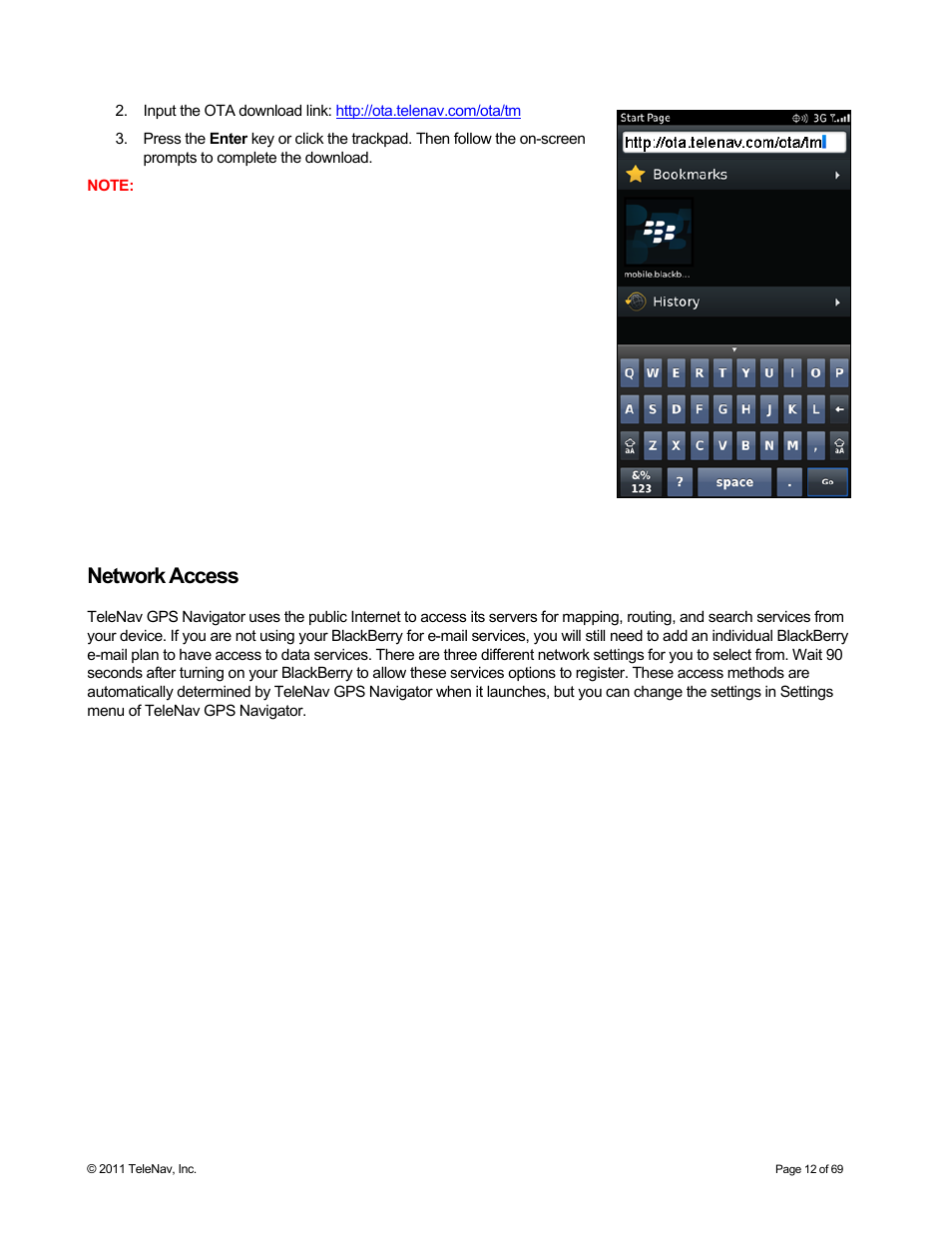 Network access | Telenav for T-Mobile Supported Devices: v6.2 for BlackBerry devices User Manual | Page 12 / 69