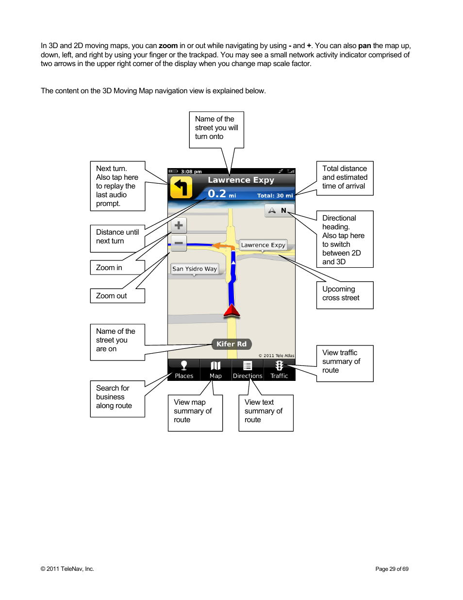 Telenav for T-Mobile Supported Devices: v6.2 for BlackBerry devices User Manual | Page 29 / 69