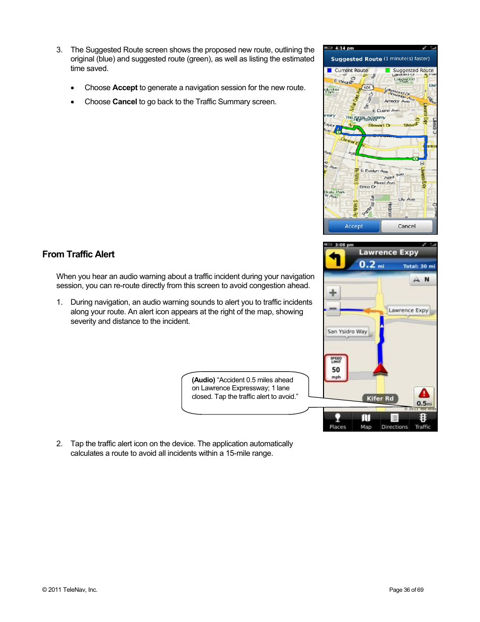 From traffic alert | Telenav for T-Mobile Supported Devices: v6.2 for BlackBerry devices User Manual | Page 36 / 69