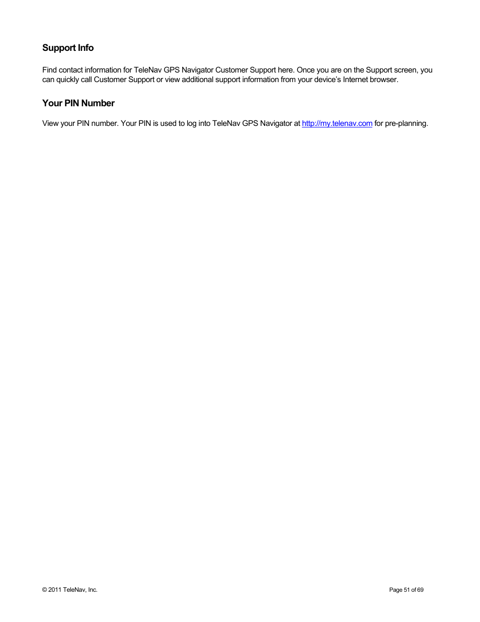 Support info, Your pin number | Telenav for T-Mobile Supported Devices: v6.2 for BlackBerry devices User Manual | Page 51 / 69