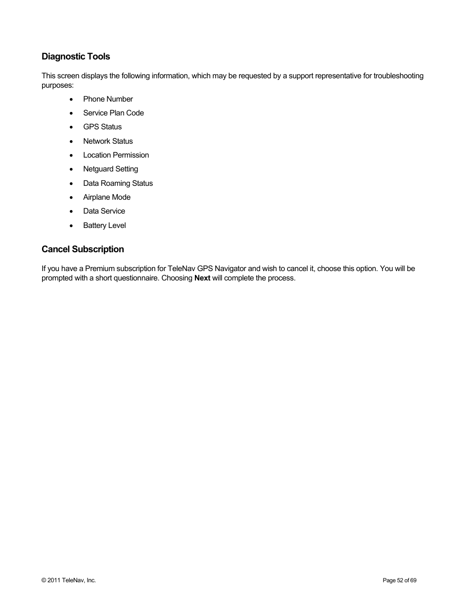 Diagnostic tools, Cancel subscription | Telenav for T-Mobile Supported Devices: v6.2 for BlackBerry devices User Manual | Page 52 / 69