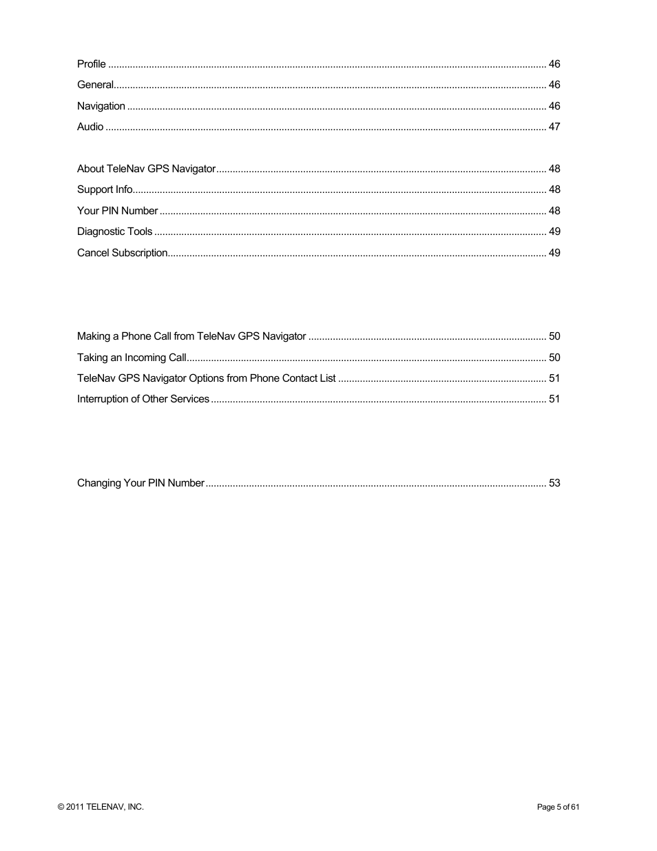 Telenav for T-Mobile Supported Devices: v6.2 for Android phones User Manual | Page 5 / 61