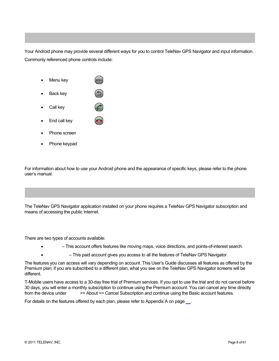 Device controls, Getting started with telenav gps navigator, Telenav gps navigator account | Telenav for T-Mobile Supported Devices: v6.2 for Android phones User Manual | Page 8 / 61