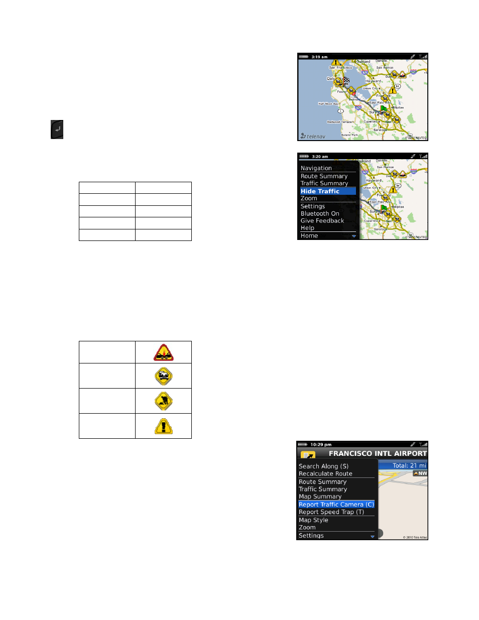 Map summary, Report traffic camera & speed trap | Telenav for T-Mobile Supported Devices: v6.0 for BlackBerry smartphones User Manual | Page 30 / 58