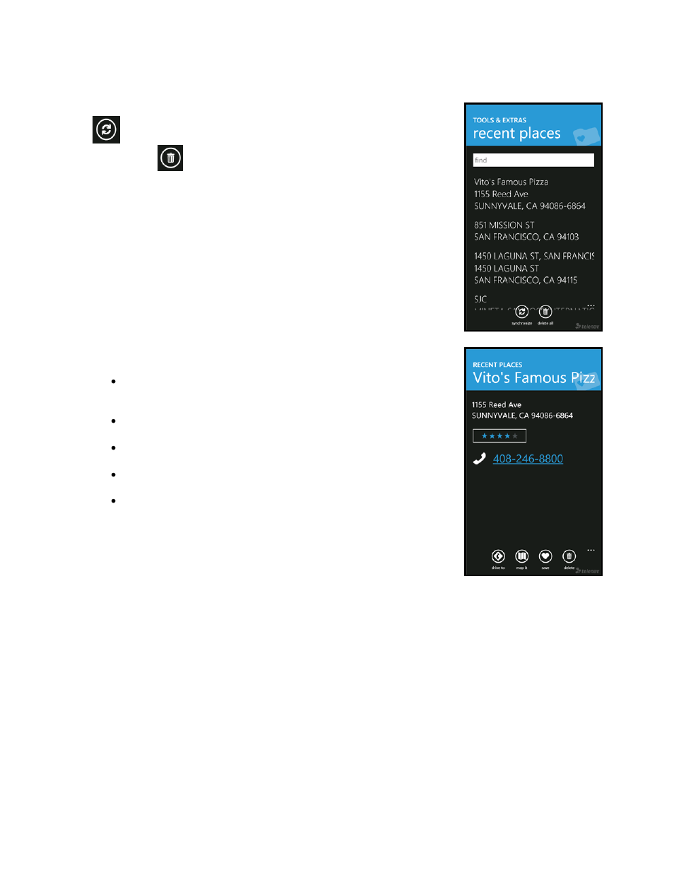 Recent places | Telenav for T-Mobile Supported Devices: v5.8 for Windows Phone 7 devices User Manual | Page 52 / 66