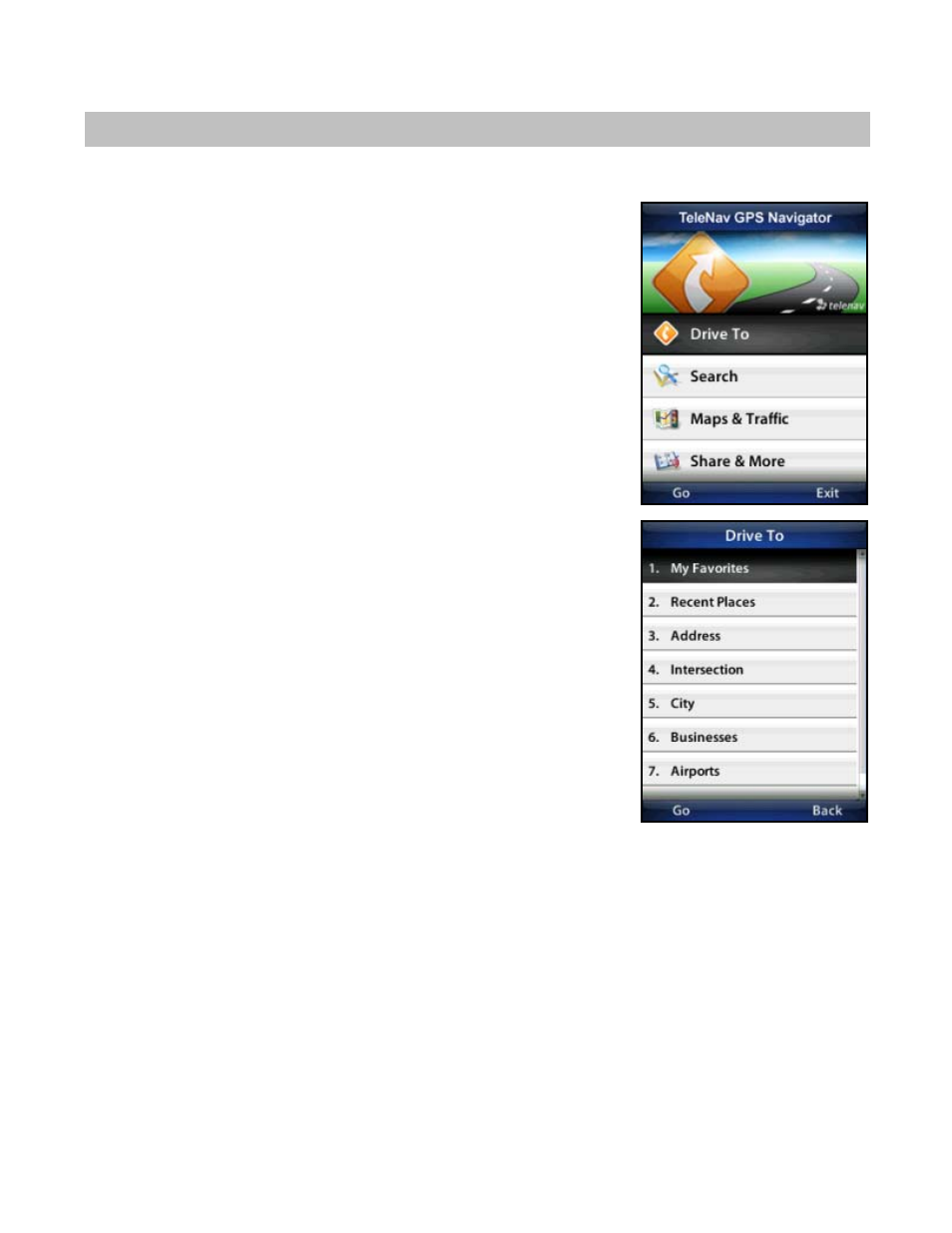 Get driving directions (drive to menu) | Telenav for T-Mobile Supported Devices: v5.76 for J2ME devices User Manual | Page 15 / 71