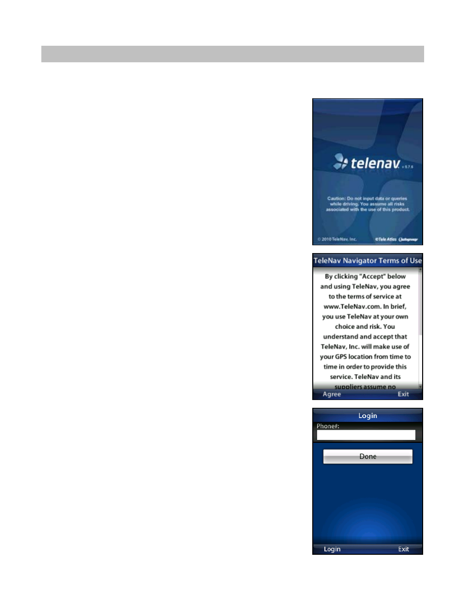 Launching telenav gps navigator | Telenav for T-Mobile Supported Devices: v5.76 for J2ME devices User Manual | Page 9 / 71