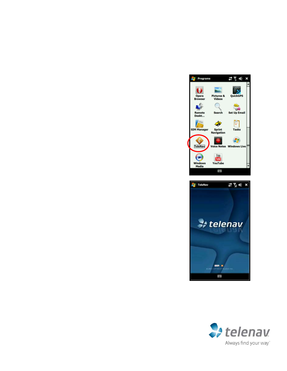 Telenav for T-Mobile Supported Devices: v5.5 for Windows Mobile professional User Manual | 4 pages