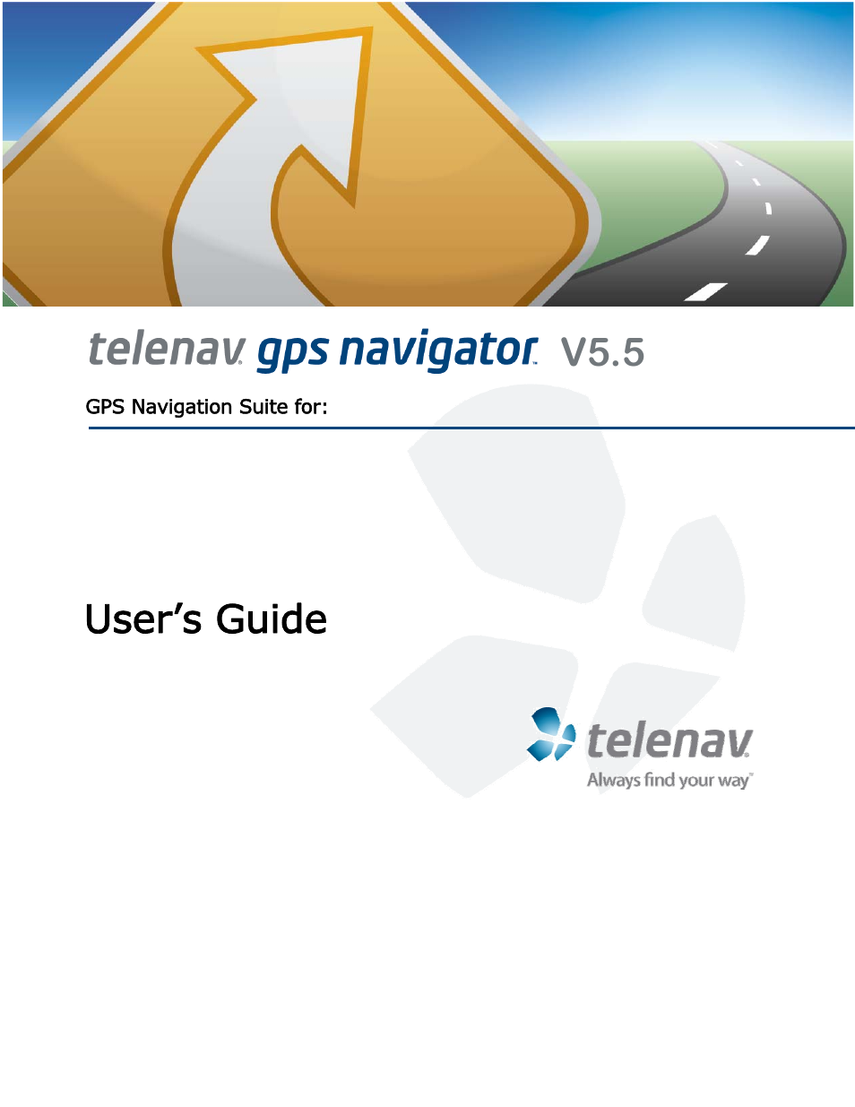Telenav for T-Mobile Supported Devices: v5.5 for Android devices User Manual | 71 pages