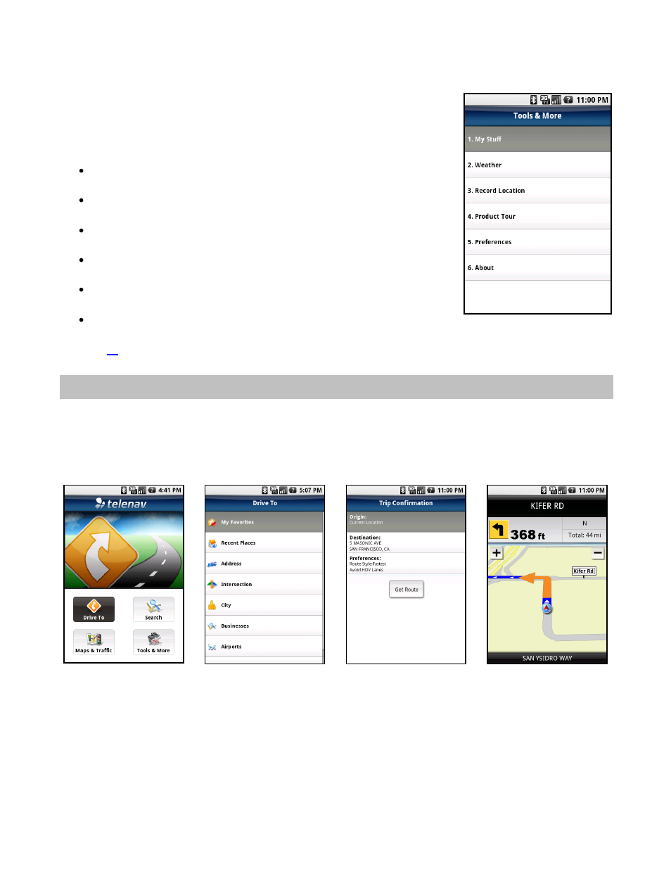 Tools & more menu, Drive to menu | Telenav for T-Mobile Supported Devices: v5.5 for Android devices User Manual | Page 16 / 71
