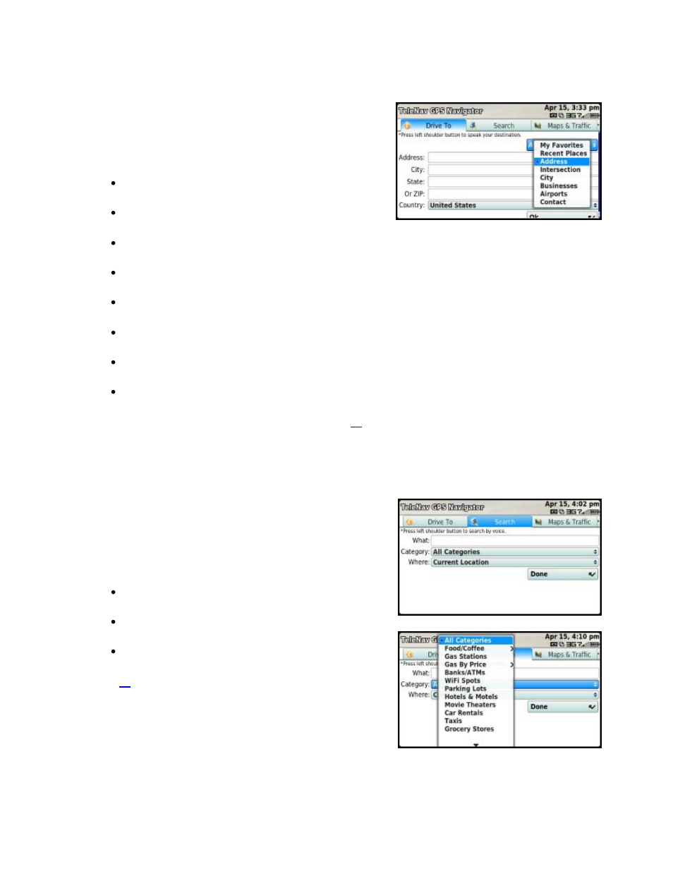 Drive to tab, Search tab | Telenav for T-Mobile Supported Devices: v5.5 for T-Mobile Sidekick LX User Manual | Page 11 / 57