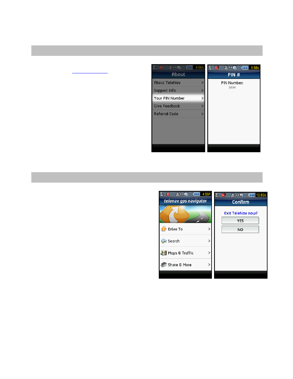 Change your pin number, Exit telenav gps navigator | Telenav for T-Mobile Supported Devices: v5.2 for J2ME touch screen devices User Manual | Page 65 / 70