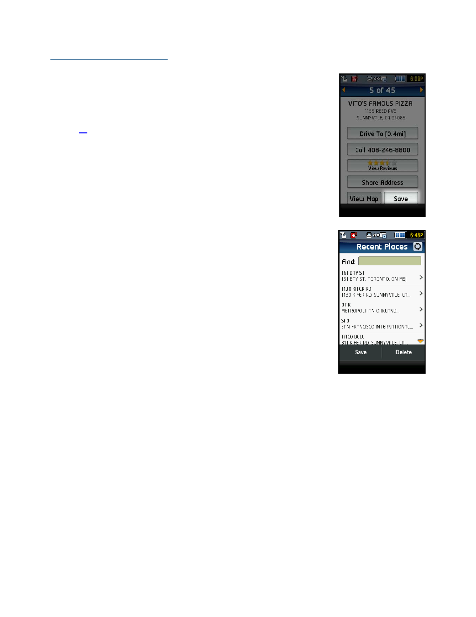 Save a location to my favorites, Recent places | Telenav for T-Mobile Supported Devices: v5.2 for Samsung T929 User Manual | Page 18 / 69