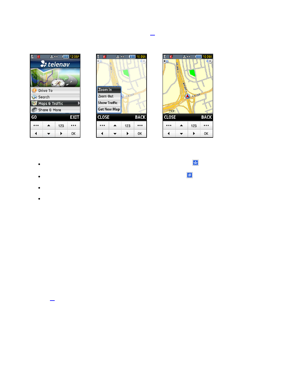 Maps & traffic menu | Telenav for T-Mobile Supported Devices: v5.2 for Samsung T919 Users Guide User Manual | Page 14 / 60