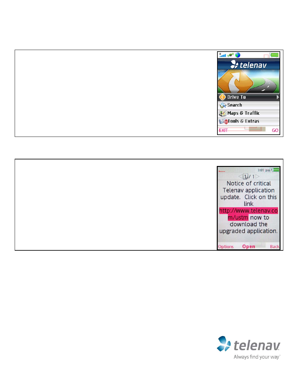 Recommended upgrade | Telenav for T-Mobile Supported Devices: v5.2 for J2ME; Sony-Ericsson TM506 Quick Start Guide User Manual | Page 4 / 6