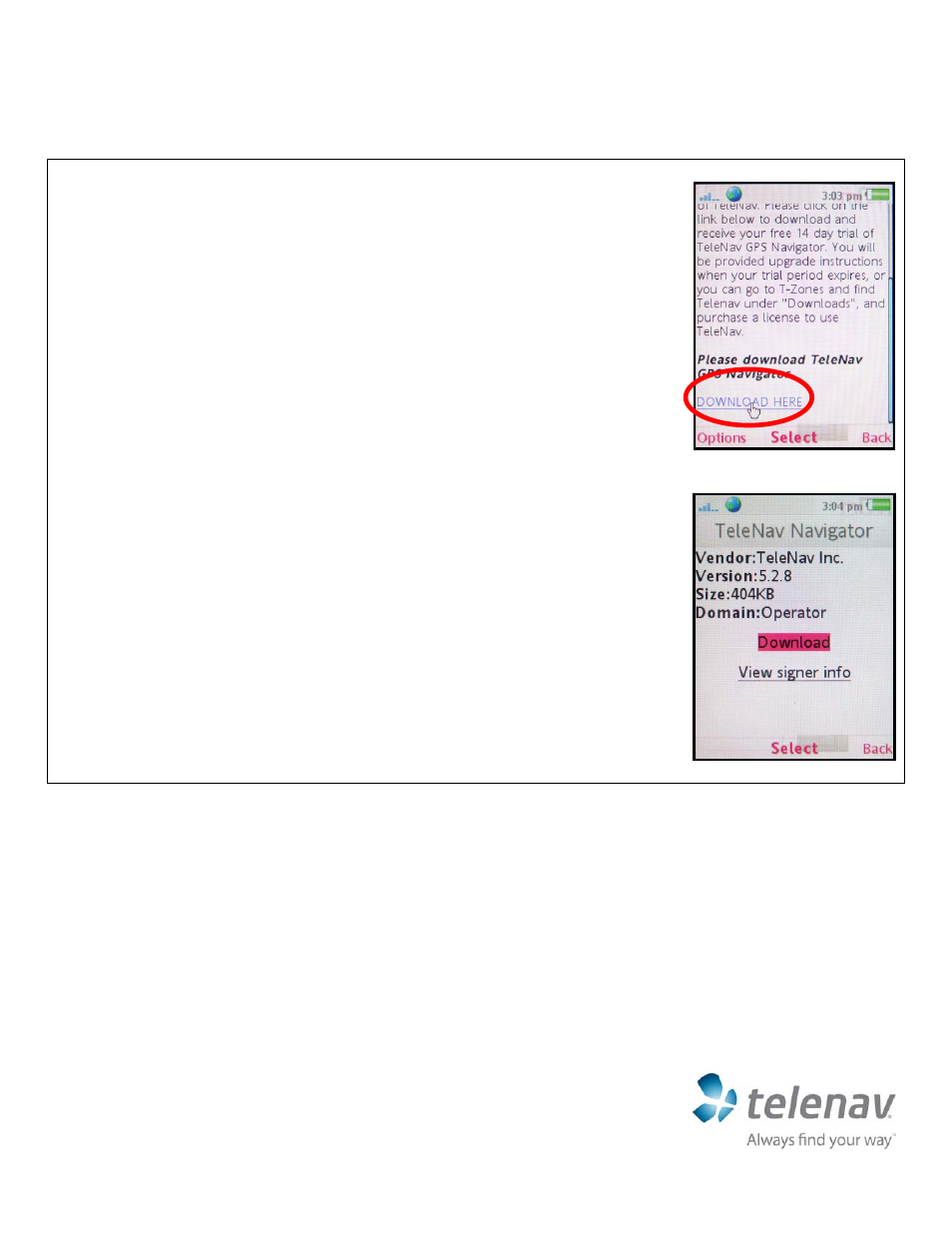 Telenav for T-Mobile Supported Devices: v5.2 for J2ME; Sony-Ericsson TM506 Quick Start Guide User Manual | Page 5 / 6