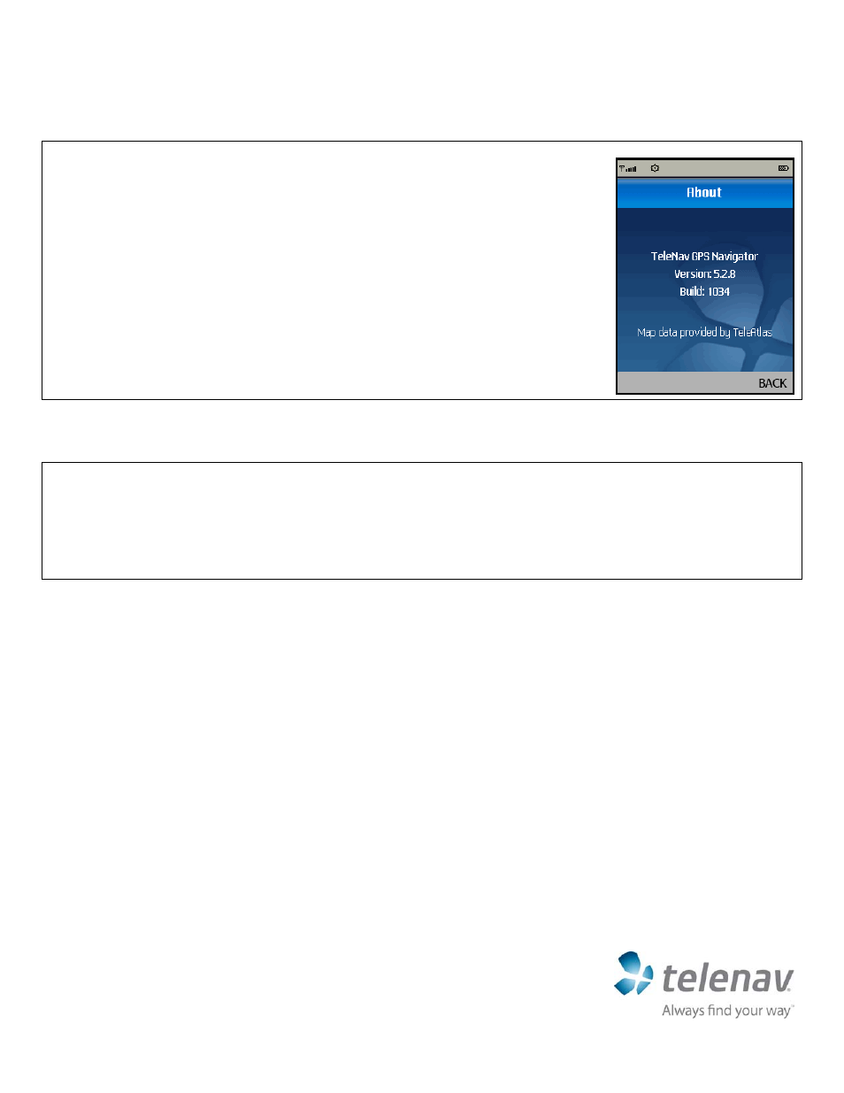 Day trial and subscription service | Telenav for T-Mobile Supported Devices: v5.2 for J2ME; Sony-Ericsson TM506 Quick Start Guide User Manual | Page 6 / 6