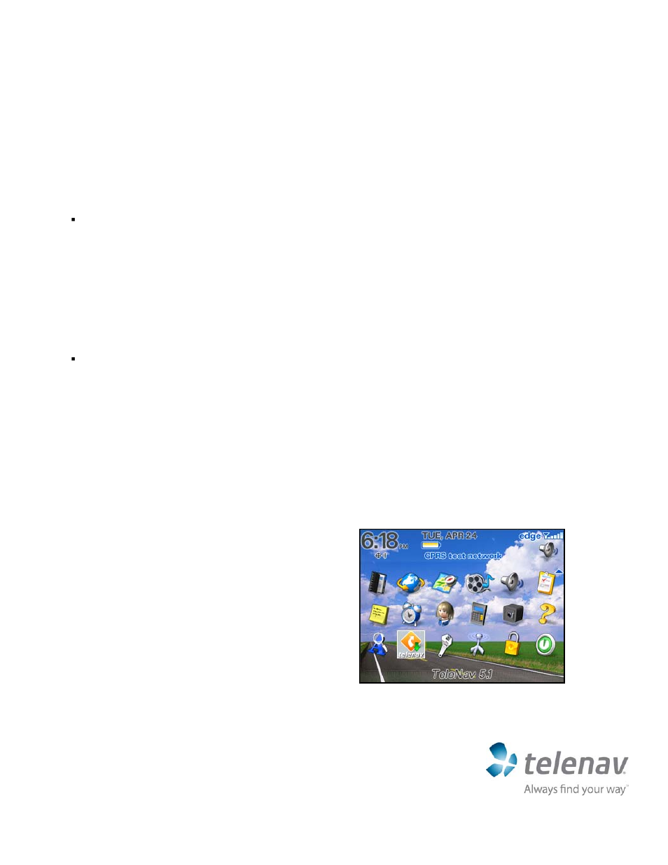 Telenav for T-Mobile Supported Devices: v5.1 for BlackBerry smartphones Quick Start Guide User Manual | 6 pages