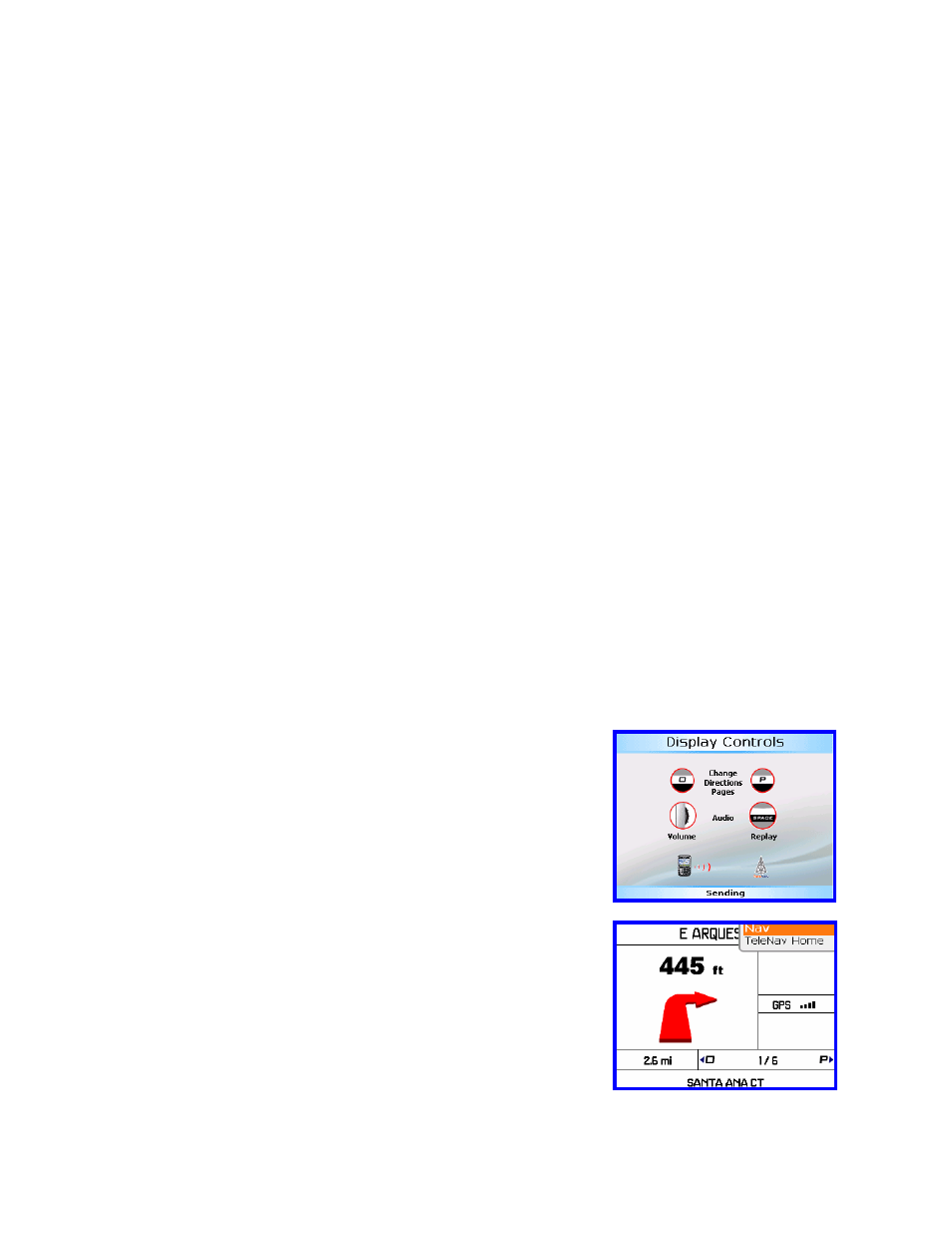 Telenav for T-Mobile Supported Devices: v4.4 for BlackBerry 8100 Pearl User Manual | Page 18 / 33