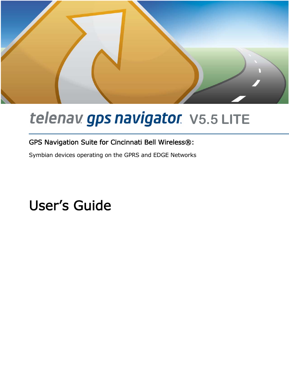 Telenav for Cincinnati Bell Supported Devices: v5.5 Lite for Symbian phones User Manual | 59 pages