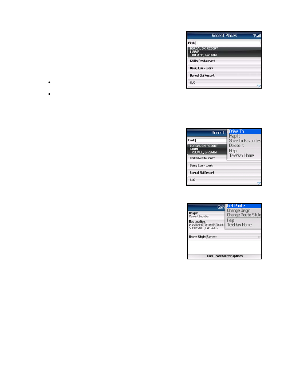 Recent places | Telenav for Cincinnati Bell Supported Devices: v5.1 for BlackBerry smartphones Users Guide User Manual | Page 18 / 51