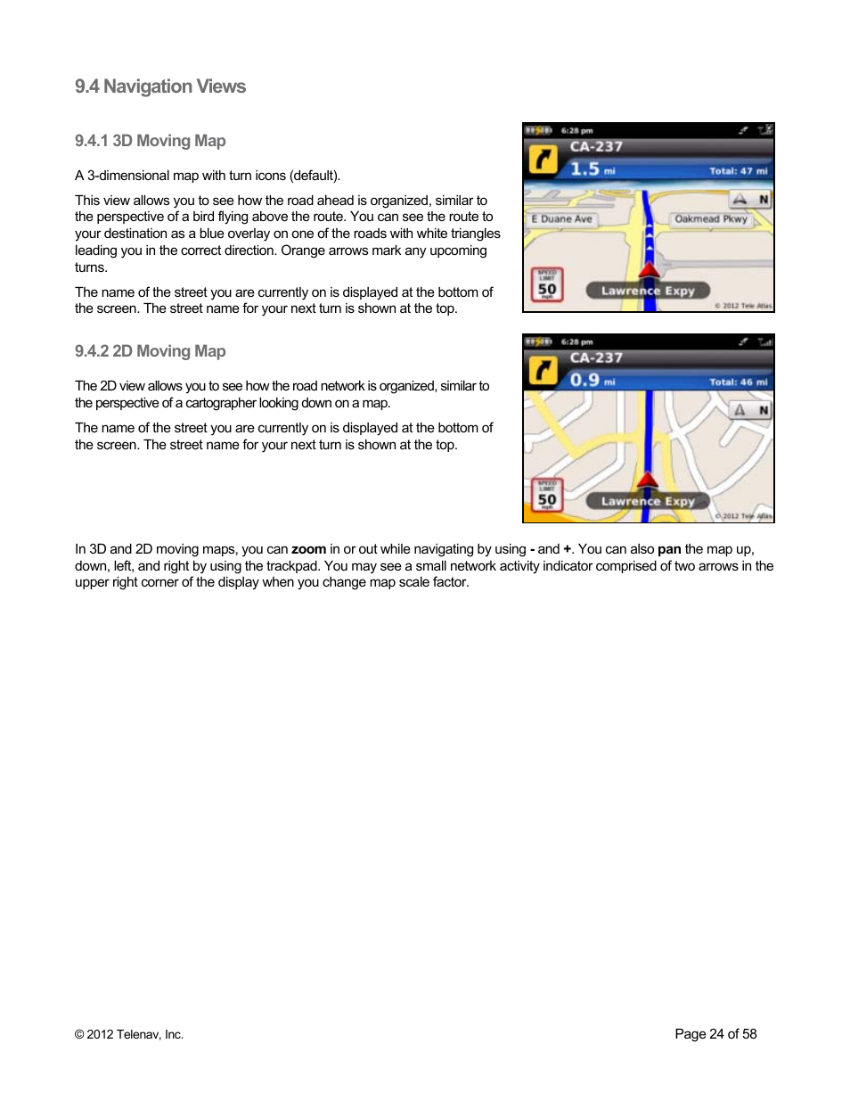 4 navigation views, 1 3d moving map, 2 2d moving map | Telenav for Boost Mobile Supported Devices: v6.2 for BlackBerry User Manual | Page 24 / 58