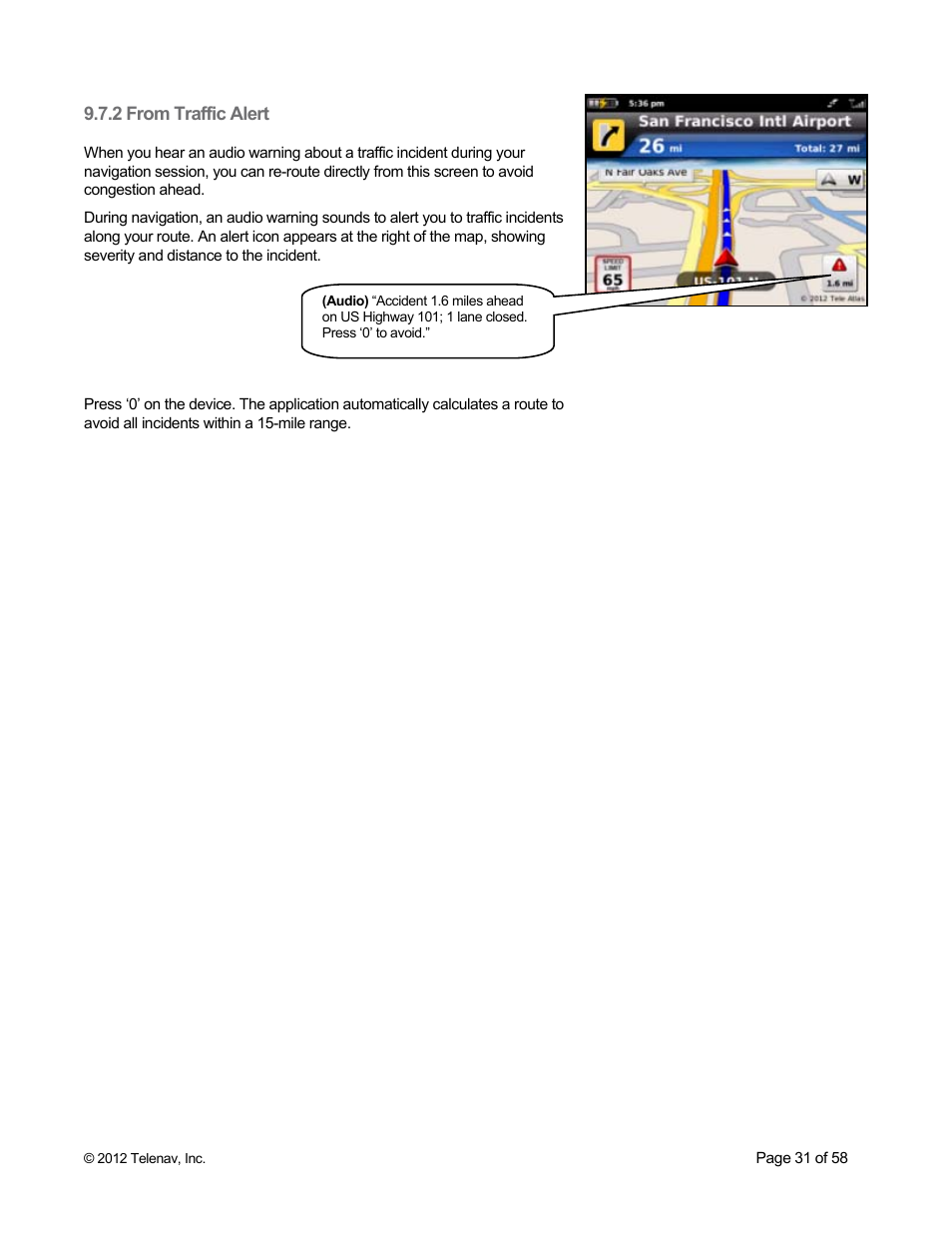 2 from traffic alert | Telenav for Boost Mobile Supported Devices: v6.2 for BlackBerry User Manual | Page 31 / 58