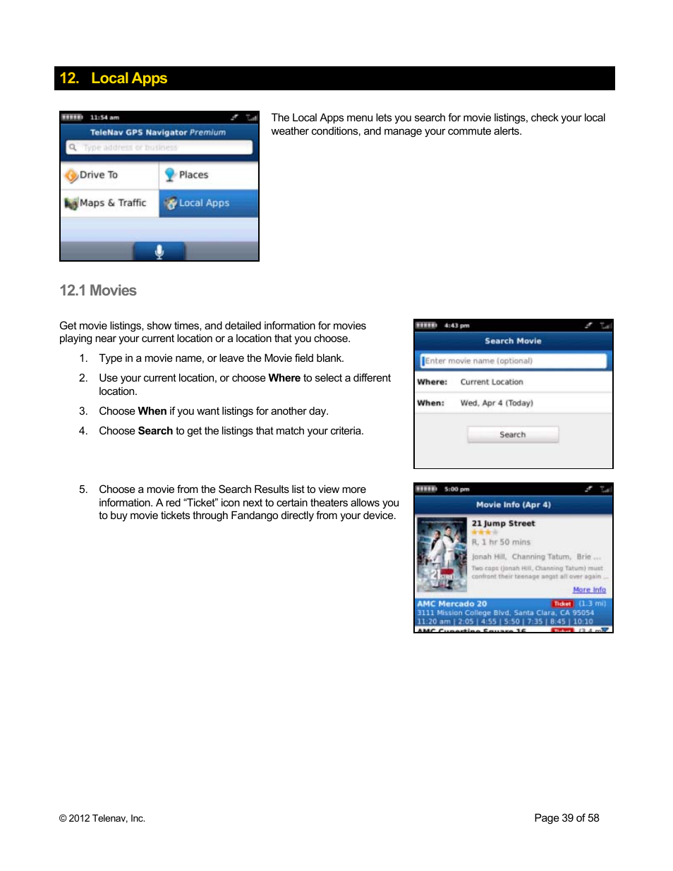 Local apps, 1 movies | Telenav for Boost Mobile Supported Devices: v6.2 for BlackBerry User Manual | Page 39 / 58