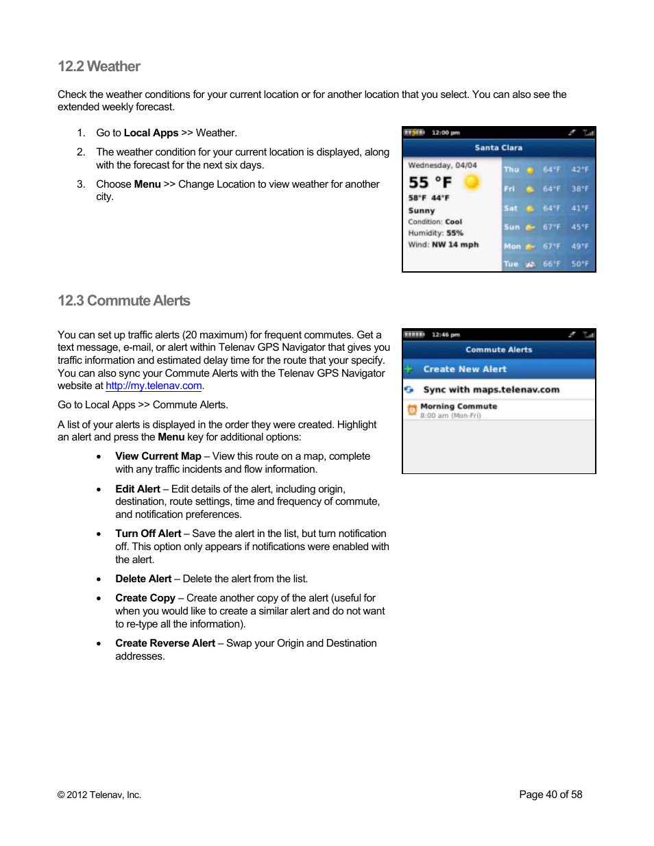 2 weather, 3 commute alerts | Telenav for Boost Mobile Supported Devices: v6.2 for BlackBerry User Manual | Page 40 / 58