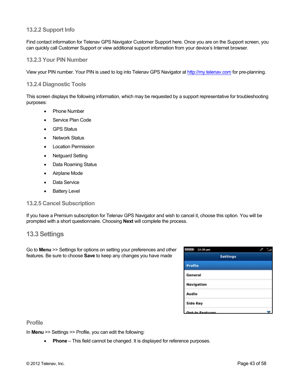 2 support info, 3 your pin number, 3 settings | 4 diagnostic tools, 5 cancel subscription, Profile | Telenav for Boost Mobile Supported Devices: v6.2 for BlackBerry User Manual | Page 43 / 58