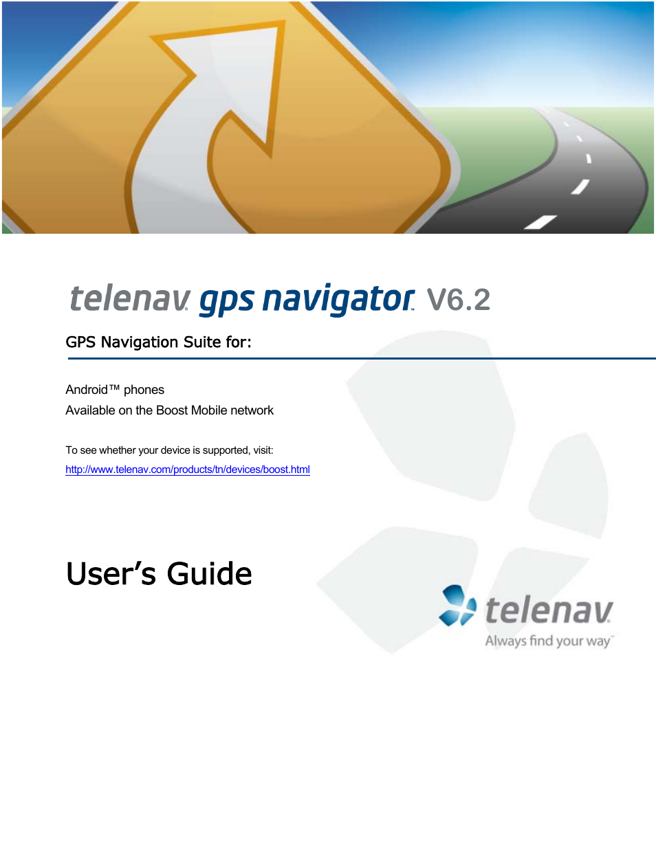 Telenav for Boost Mobile Supported Devices: v6.2 for Android User Manual | 58 pages