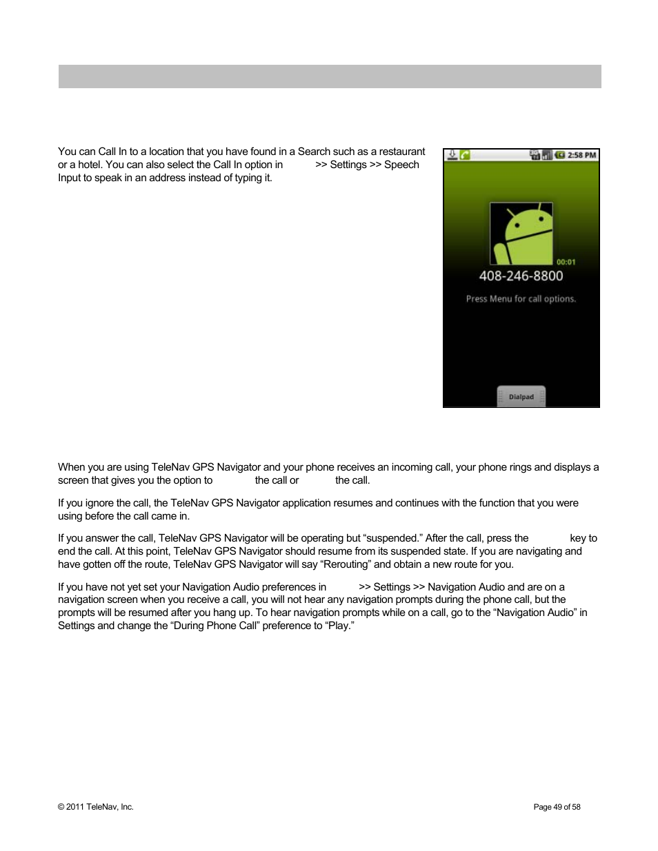 Suspending telenav gps navigator, Making a phone call from telenav gps navigator, Taking an incoming call | Telenav for Boost Mobile Supported Devices: v6.2 for Android User Manual | Page 49 / 58