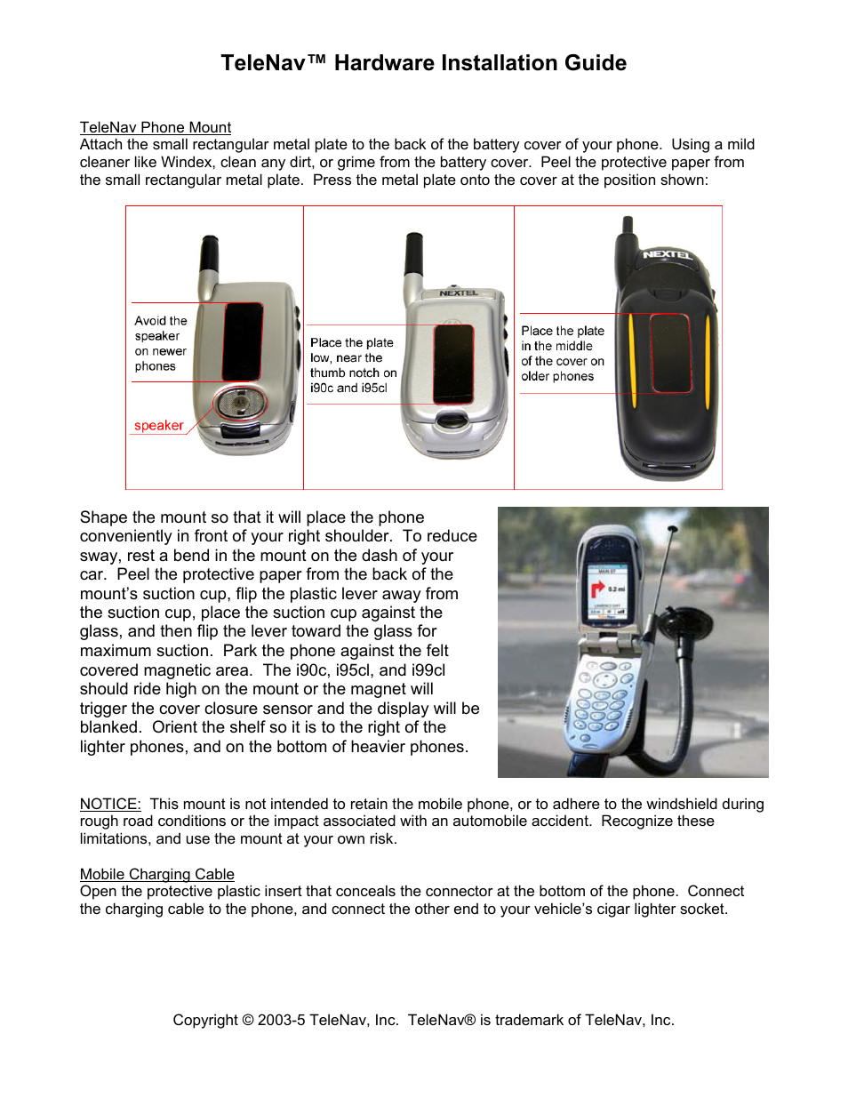 Telenav for Nextel Supported Devices: Mobile Mount for Motorola iDEN phones User Manual | 1 page