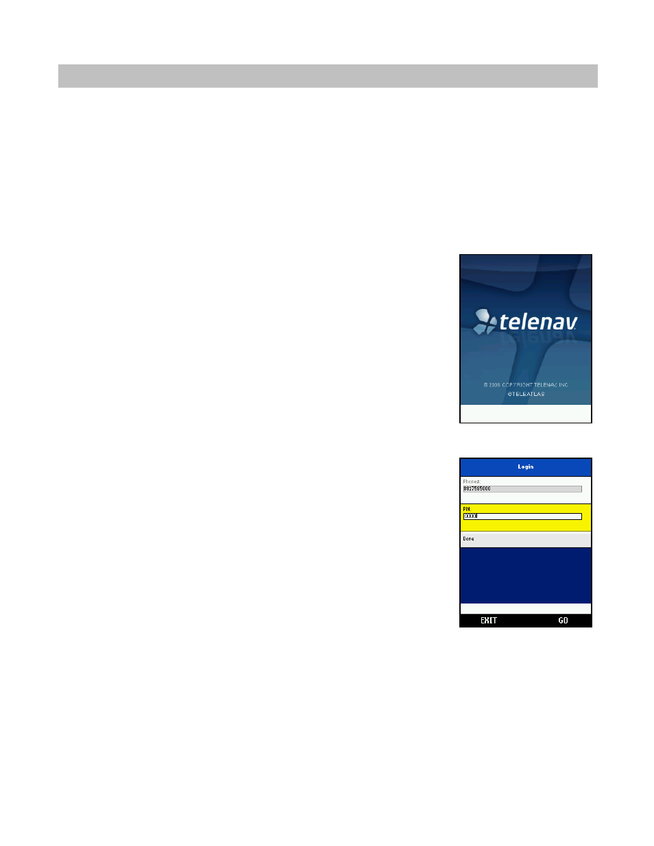 Launching the telenav gps navigator application | Telenav for Nextel Supported Devices: v5.0 Lite for Motorola i9 User Manual | Page 9 / 36