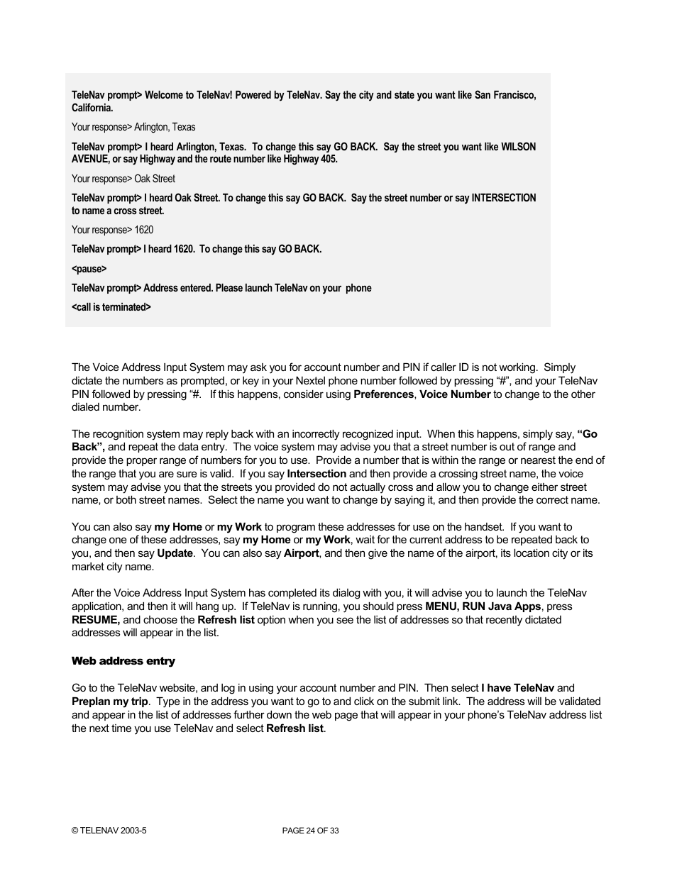 Telenav for Nextel Supported Devices: v3.6 for Motorola i710, i730, i733, i736, i830 User Manual | Page 24 / 33
