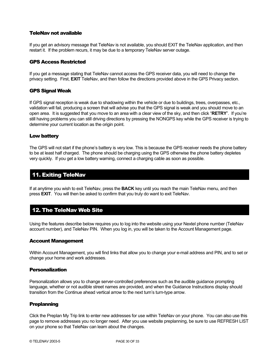 Telenav for Nextel Supported Devices: v3.6 for Motorola i710, i730, i733, i736, i830 User Manual | Page 30 / 33