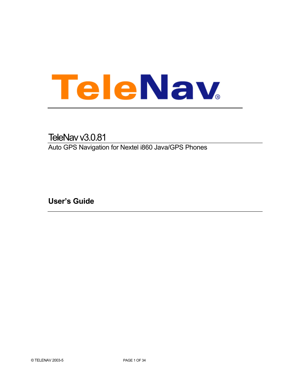 Telenav for Nextel Supported Devices: v3.0 for Motorola i860 User Manual | 34 pages