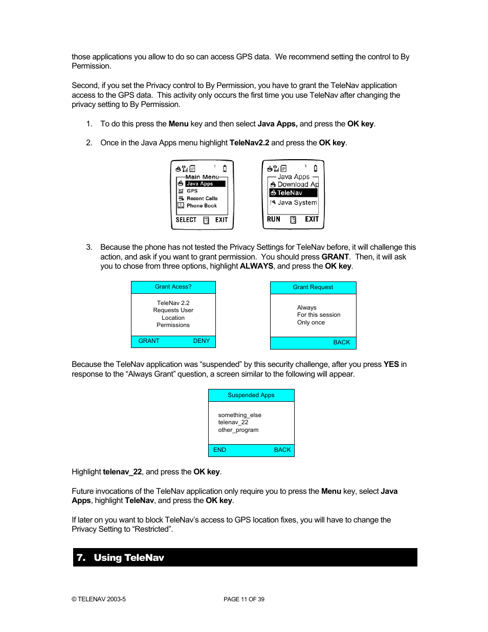 Using telenav | Telenav for Nextel Supported Devices: v2.2.5 for Motorola i830 User Manual | Page 11 / 39