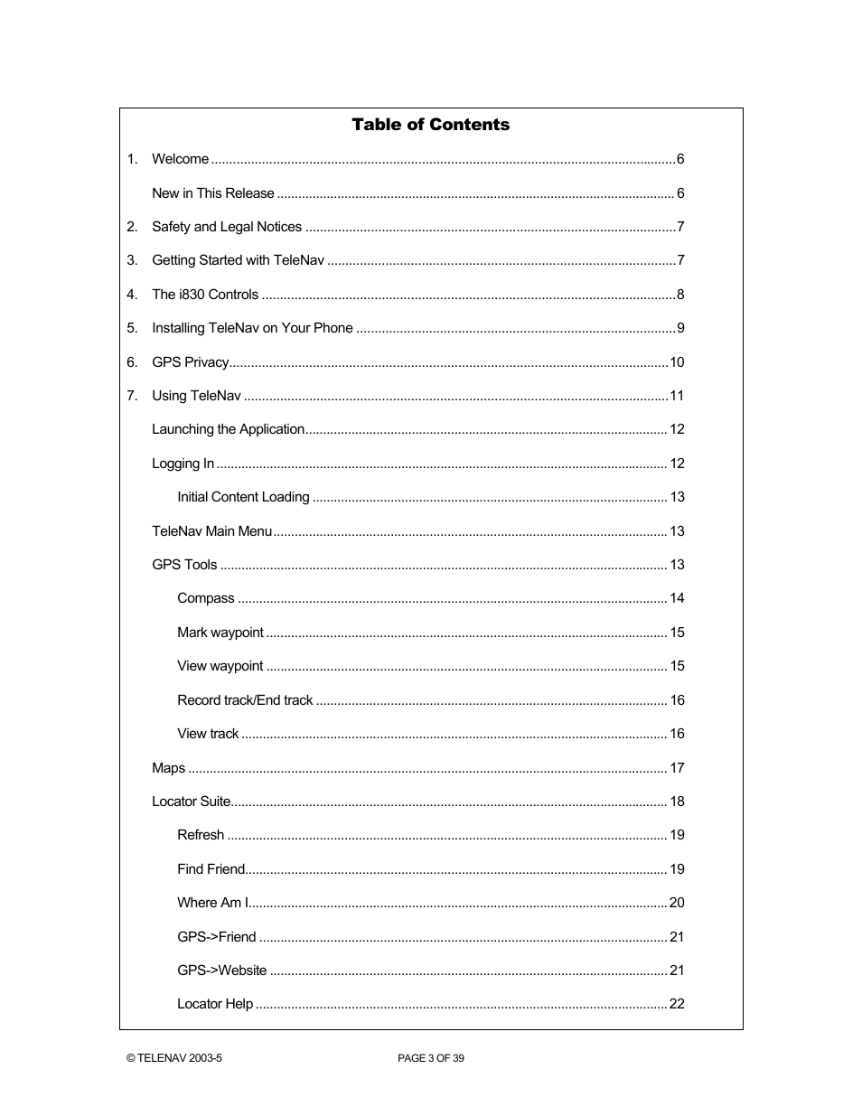 Telenav for Nextel Supported Devices: v2.2.5 for Motorola i830 User Manual | Page 3 / 39