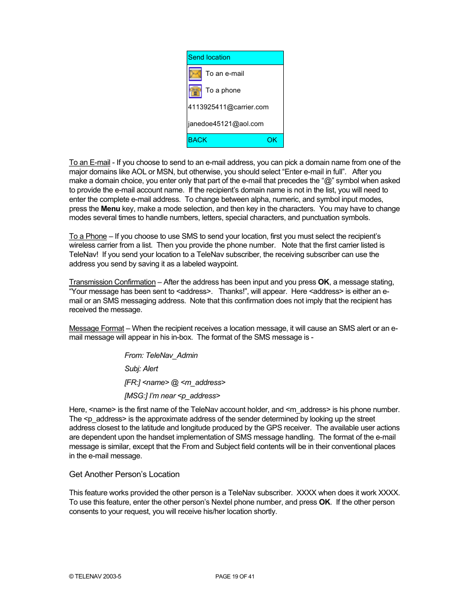 Telenav for Nextel Supported Devices: v2.2 for Motorola i730 User Manual | Page 19 / 41