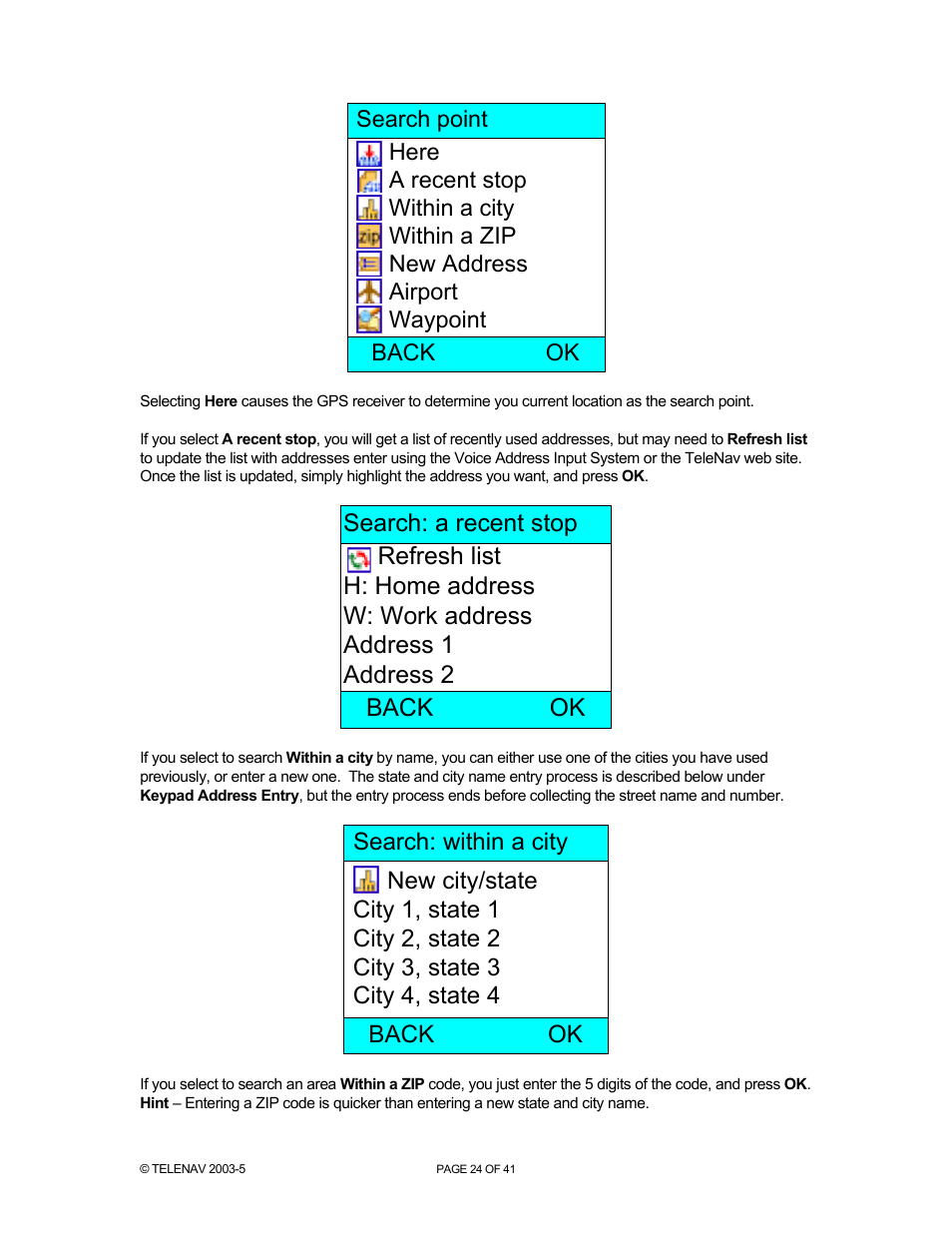 Telenav for Nextel Supported Devices: v2.2 for Motorola i730 User Manual | Page 24 / 41