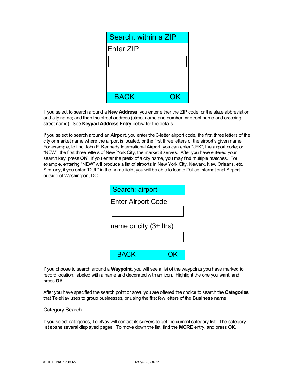 Enter zip search: within a zip back ok | Telenav for Nextel Supported Devices: v2.2 for Motorola i730 User Manual | Page 25 / 41