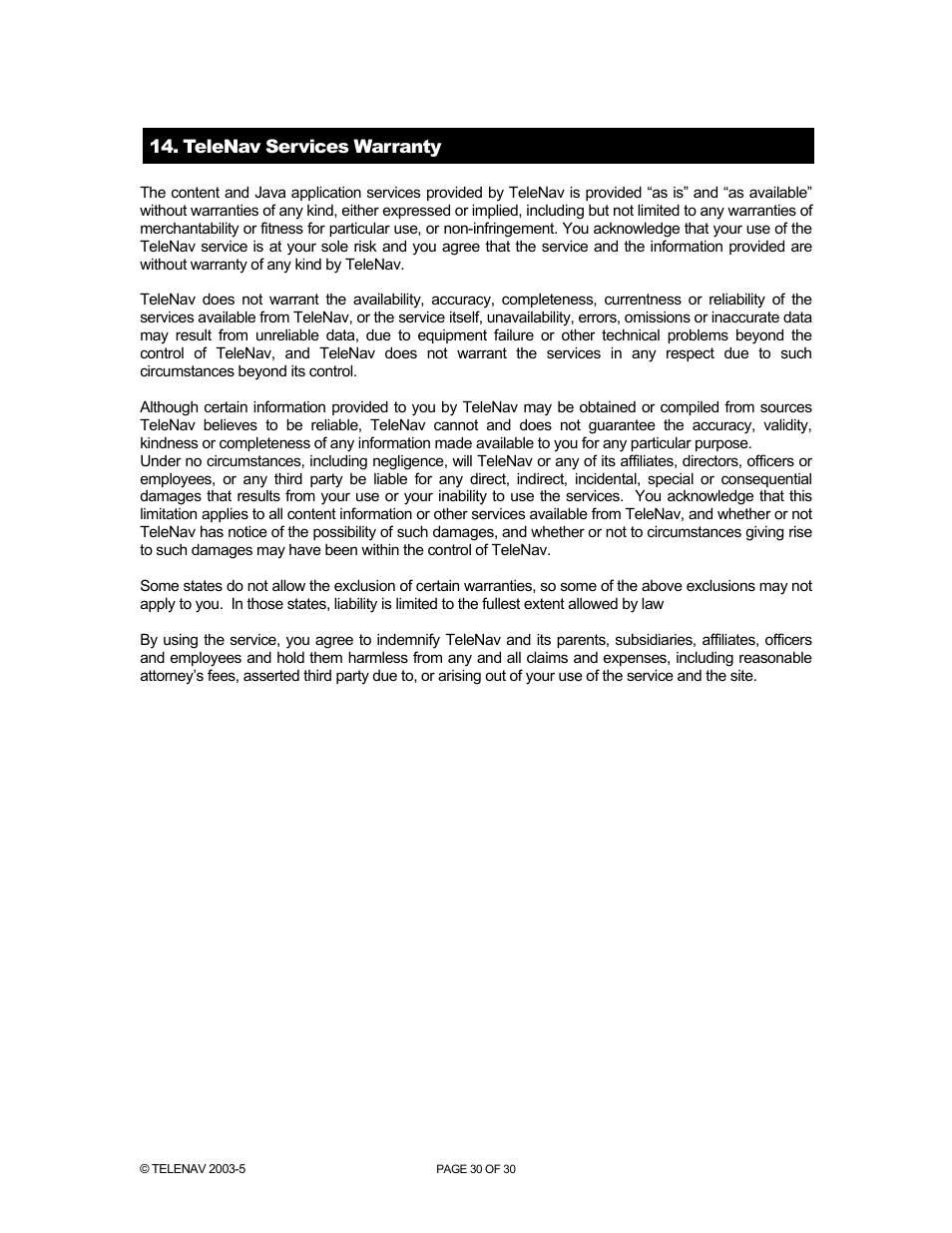 Telenav services warranty | Telenav for Nextel Supported Devices: v2.1 for Motorola i88s, i58sr, i95cl User Manual | Page 30 / 30