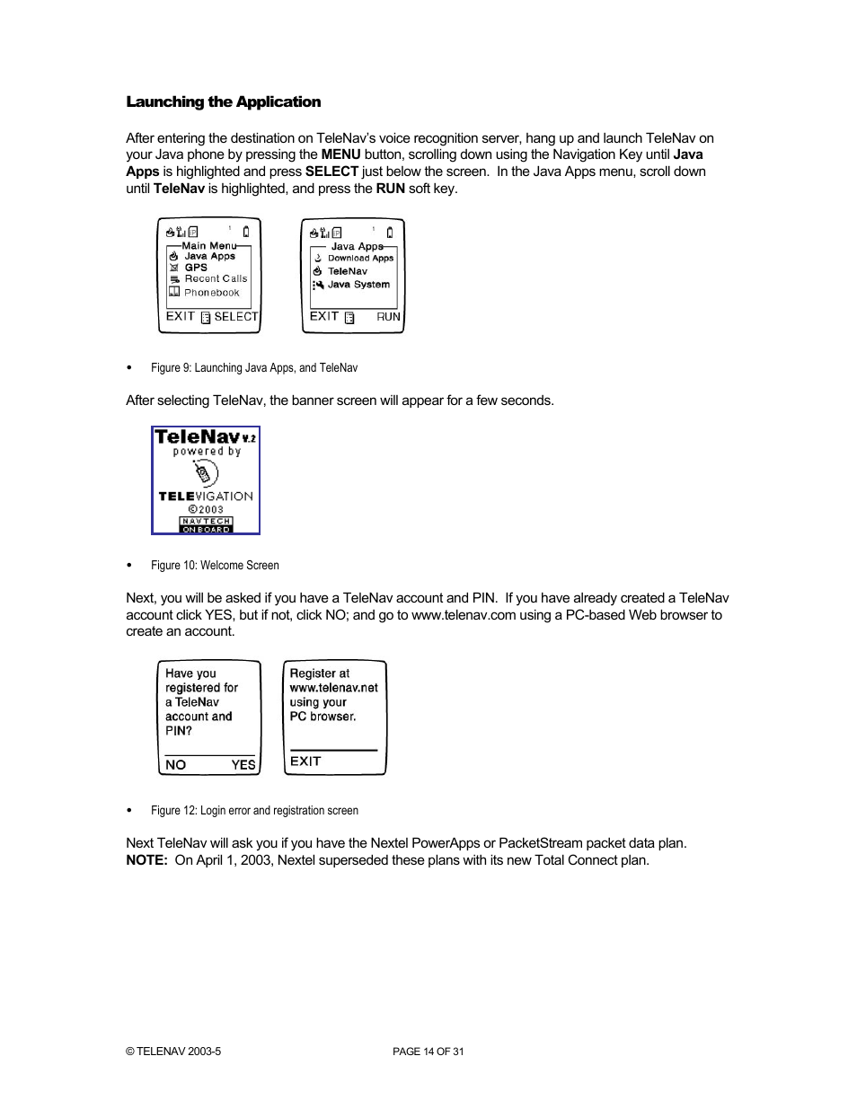 Telenav for Nextel Supported Devices: v2.0 for Motorola i88s, i58sr, i50sx, i55sr, i85s, i90c, i95cl User Manual | Page 14 / 31