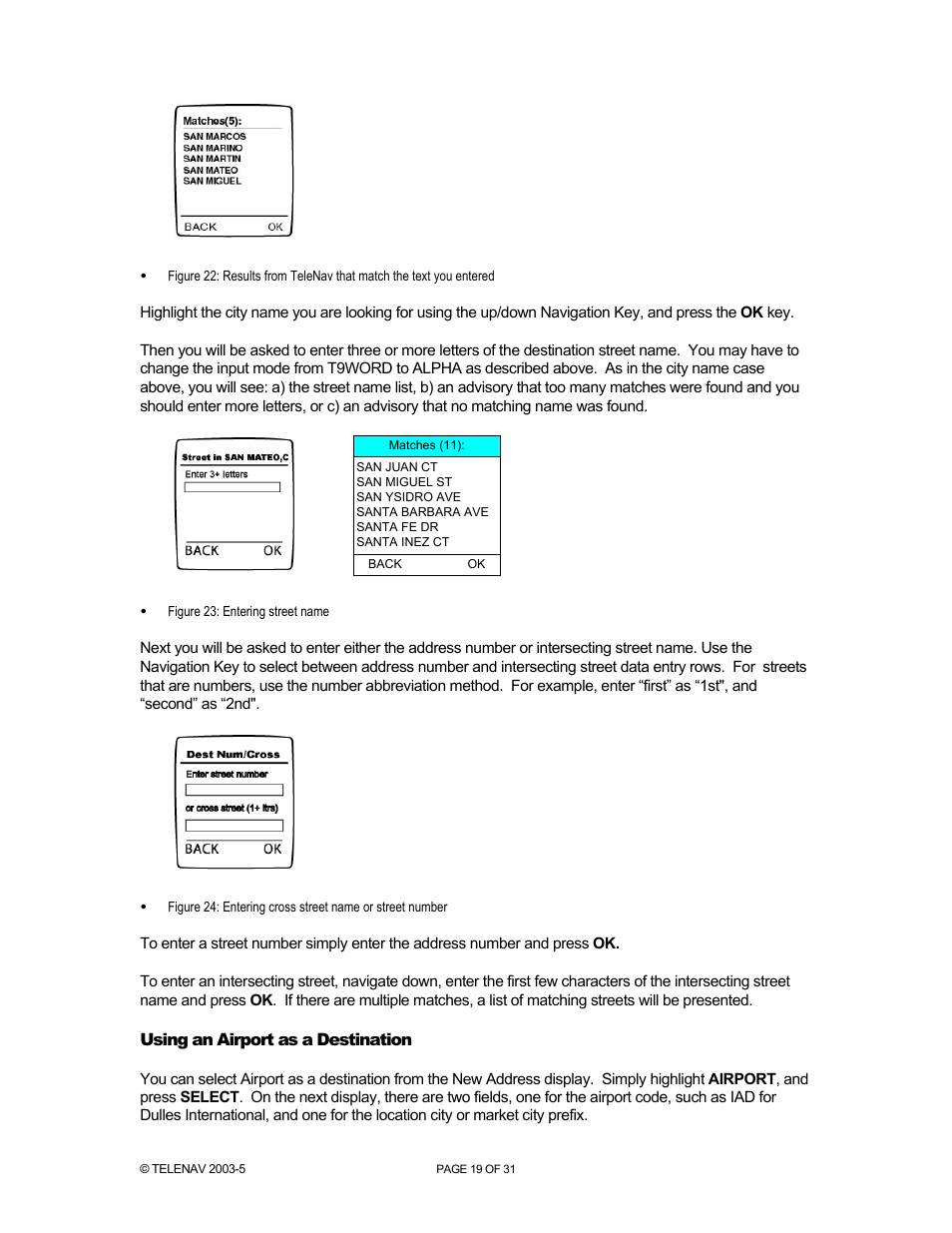 Telenav for Nextel Supported Devices: v2.0 for Motorola i88s, i58sr, i50sx, i55sr, i85s, i90c, i95cl User Manual | Page 19 / 31