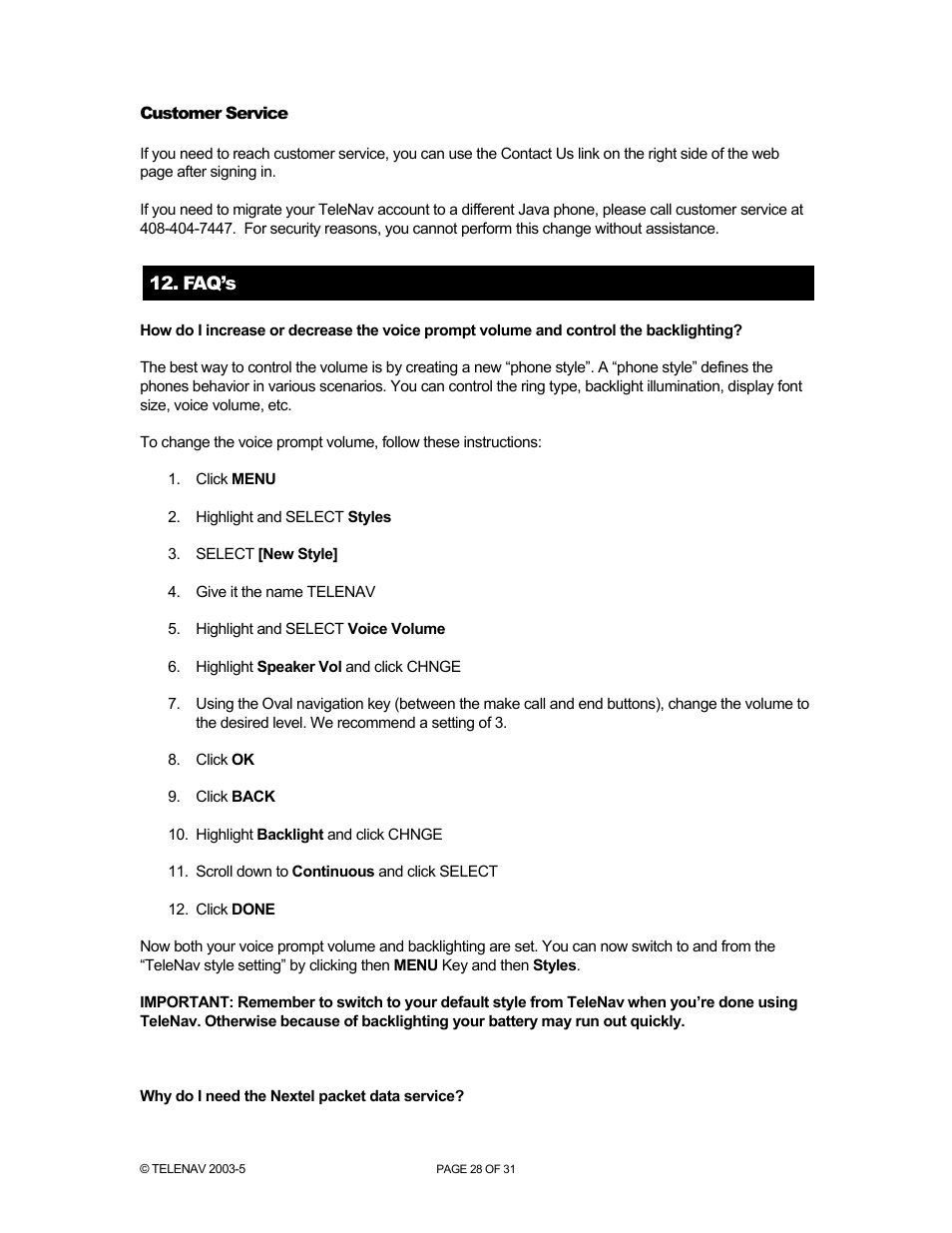 Telenav for Nextel Supported Devices: v2.0 for Motorola i88s, i58sr, i50sx, i55sr, i85s, i90c, i95cl User Manual | Page 28 / 31
