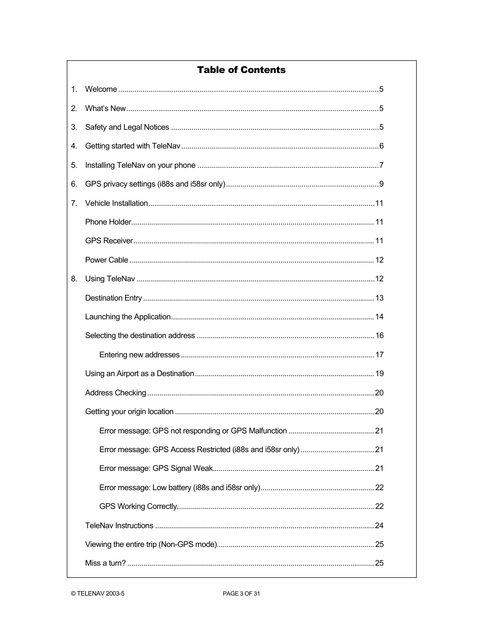 Telenav for Nextel Supported Devices: v2.0 for Motorola i88s, i58sr, i50sx, i55sr, i85s, i90c, i95cl User Manual | Page 3 / 31